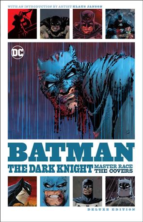 Batman: The Dark Knight: Master Race - The Covers Deluxe Edition Cover Image 1