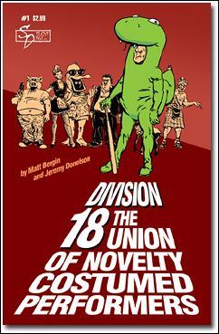 Division 18: The Union of Novelty Costumed Performers issue 1