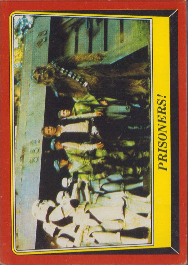 Star Wars: Return of the Jedi: Series 1 (Base Set) card 104 Prisoners!