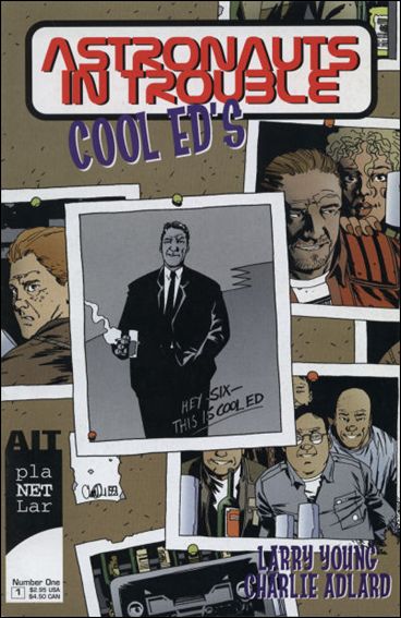 Astronauts in Trouble: Cool Ed's issue 1