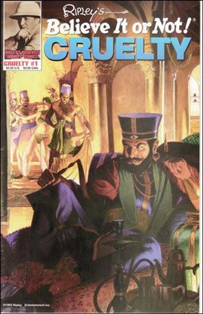 Ripley's Believe it or Not!: Cruelty Cover Image 1
