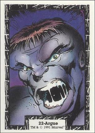 Incredible Hulk (Base Set) card 22 Argue