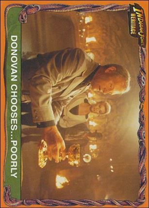 Indiana Jones Heritage (Base Set) card 79 Donovan Chooses… Poorly