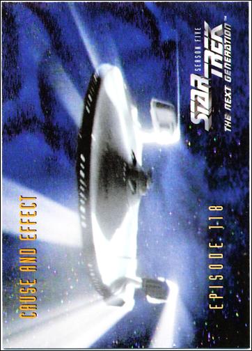 Star Trek: The Next Generation - The Episode Collection Season Five (Base Set) card 482 Cause and Effect, Episode 118B