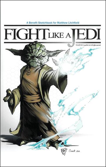 Fight Like A Jedi: A Benefit Sketchbook for Matthew Litchfield issue nn 1/1000
