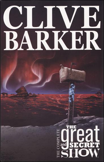 Clive Barker: The Complete Great and Secret Show issue nn