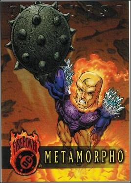 OutBurst: DC FirePower (Base Set) card 8 Metamorpho