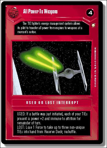 Star Wars: Special Edition Limited (Base Set) card 102 All Power To Weapons