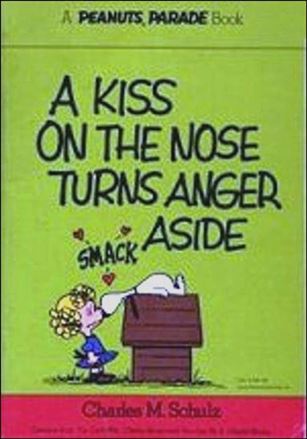 Peanuts Parade issue 8 A Kiss on the Nose Turns Anger Aside