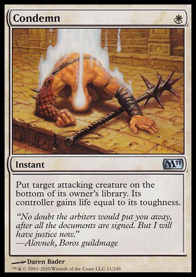 Magic the Gathering: 2011 Core Set (Base Set) card 11 Condemn