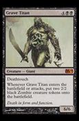 Magic the Gathering: 2011 Core Set (Base Set) card 97 Grave Titan