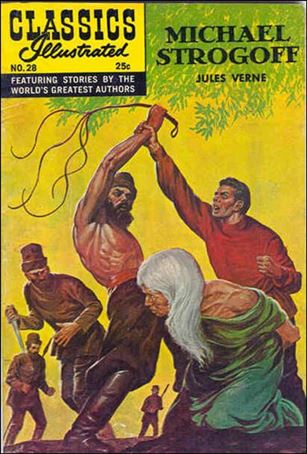 Classic Comics/Classics Illustrated issue 28-G HRN 169 - New Cover Art - Cardstock Cover