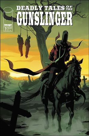 Deadly Tales of the Gunslinger Spawn issue 3 Marcial Toledano Vargas Cover