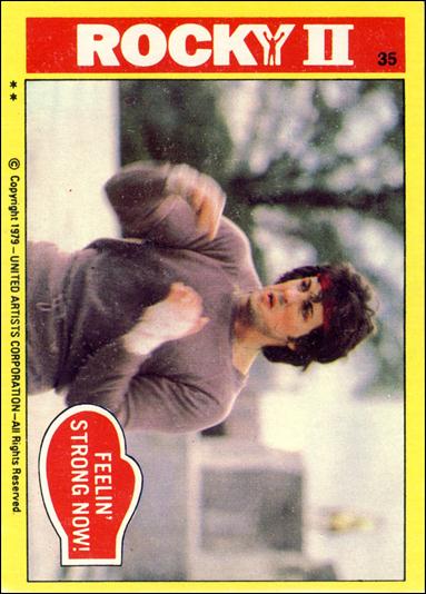 Rocky II (Base Set) card 35 Feelin' Strong Now!