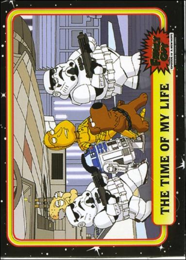 Family Guy Presents Episode IV A New Hope (Base Set) card 34 The Time of My Life
