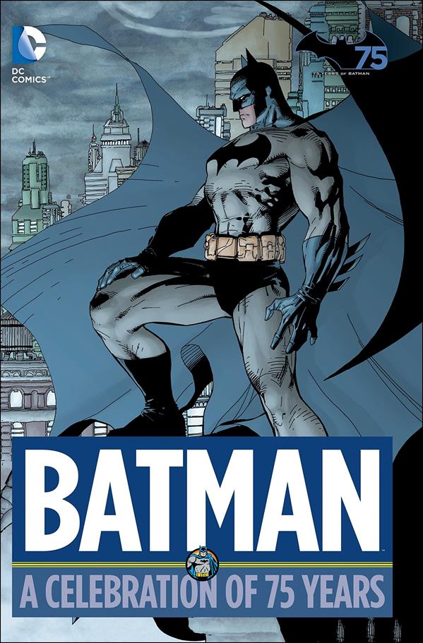 Batman: A Celebration of 75 Years issue 1 Dust Jacket