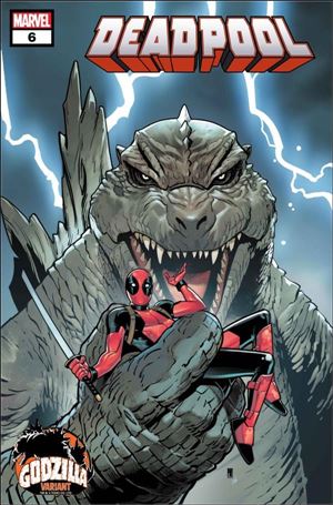 Deadpool (2024) issue 6-C Paco Medina Godzilla Cover