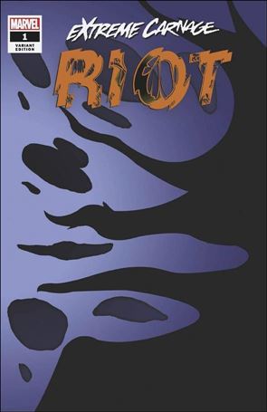 Extreme Carnage: Riot issue 1-E 1:50 Symbiote Wraparound Cover