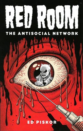 Red Room: The Antisocial Network issue 3 Ed Piskor Cover