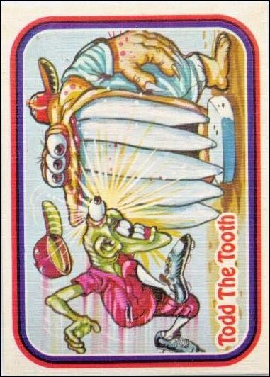 Awsome! All-Stars (Base Set) card 5 Todd The Tooth