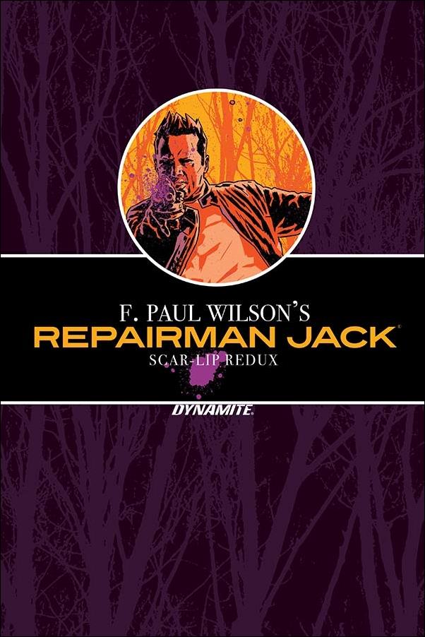 F. Paul Wilson's Repairman Jack: Scar-Lip Redux issue nn