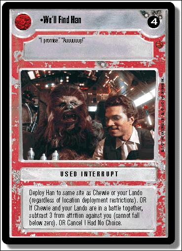 Star Wars: Cloud City Limited (Base Set) card 154 We'll Find Han
