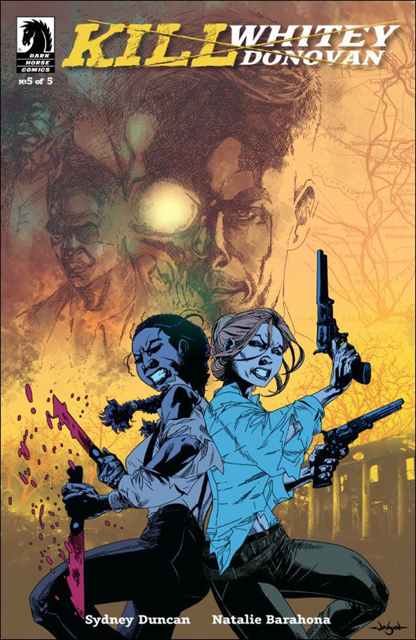 Kill Whitey Donovan issue 5 Jason Pearson Cover