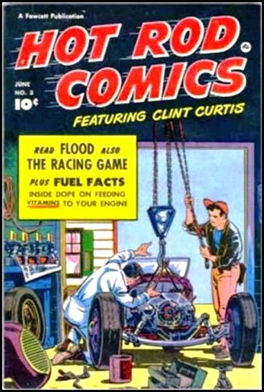 Hot Rod Comics Featuring Clint Curtis issue 3