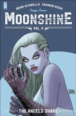 Moonshine issue 4 The Angels Share