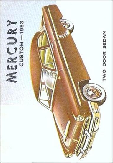 World on Wheels (Base Set) card 92 Mercury Custom 1953