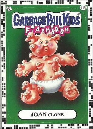 Garbage Pail Kids: Flashback Series 2 (White Border Base Set) card 38a Joan Clone