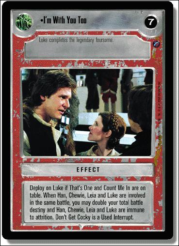 Star Wars: Death Star II Limited (Base Set) card 126 I'm With You Too