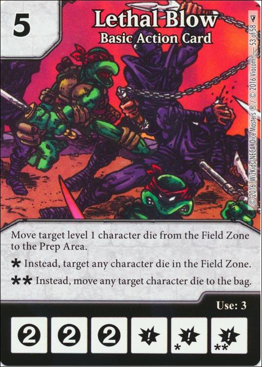 Dice Masters Teenage Mutant Ninja Turtles  card 53 Lethal Blow - Basic Action Card 