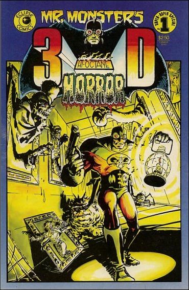 Mr. Monster's 3-D High-Octane Horror issue 1