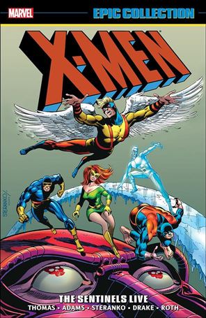X-Men: Epic Collection issue 3 The Sentinels Live