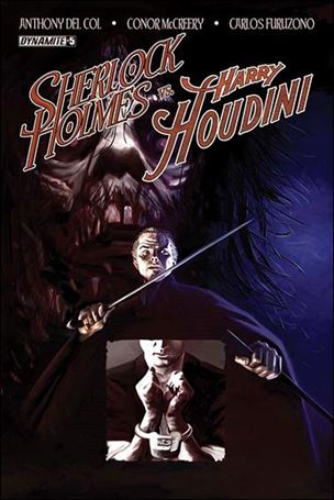 Sherlock Holmes vs. Harry Houdini issue 5-B Colton Worley Cover