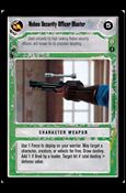 Star Wars: Coruscant Limited (Base Set) card 188 Naboo Security Office Blaster