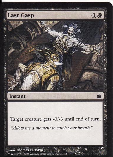 Magic the Gathering: Ravnica (Base Set)  card 93 Last Gasp