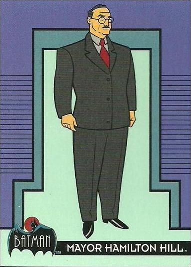 Batman: The Animated Series (Base Set) card 13 Mayor Hamilton Hill