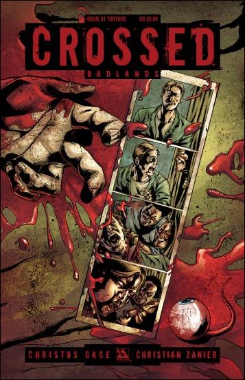 Crossed: Badlands issue 31-C Torture Cover