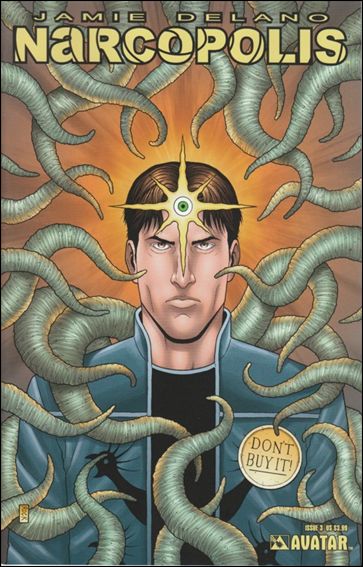 Jamie Delano's Narcopolis 3-A by Avatar Press