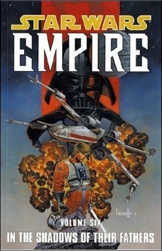 Star Wars: Empire issue 6 In the Shadows of Their Fathers