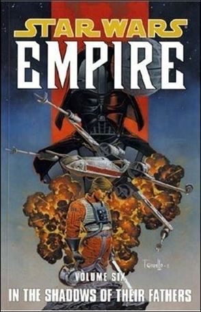 Star Wars: Empire issue 6 In the Shadows of Their Fathers