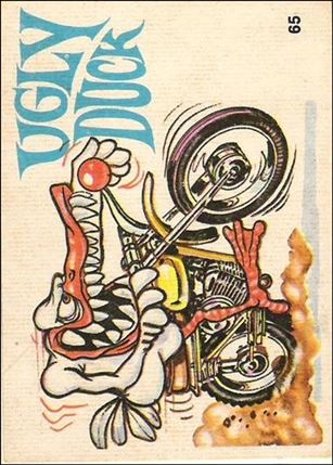 Silly Cycles (Base Set) card 65-B Ugly Duck  (Fan Art on Back)