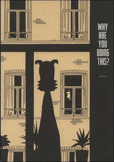 Why Are You Doing This? issue 1