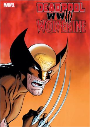 Deadpool & Wolverine: WWIII issue 1-O Mike Zeck Exclusive Cover