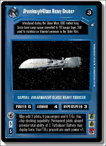 Star Wars: Official Tournament Sealed Deck (Base Set) card 7 Dreadnaught-Class Heavy Cruiser