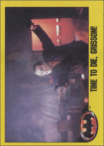 Batman: Series 2 (Base Set) card 140 Time To Die, Grissom!