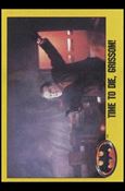 Batman: Series 2 (Base Set) card 140 Time To Die, Grissom!
