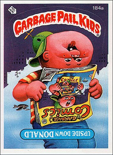 Garbage Pail Kids: Series 05 (Base Set) card 184a Upside Down Donald